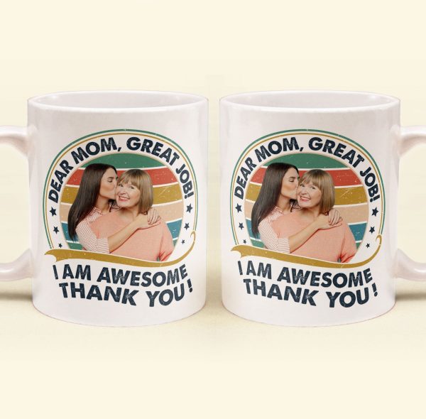 Great Job, Mom Thank You! - Personalized Photo Mug