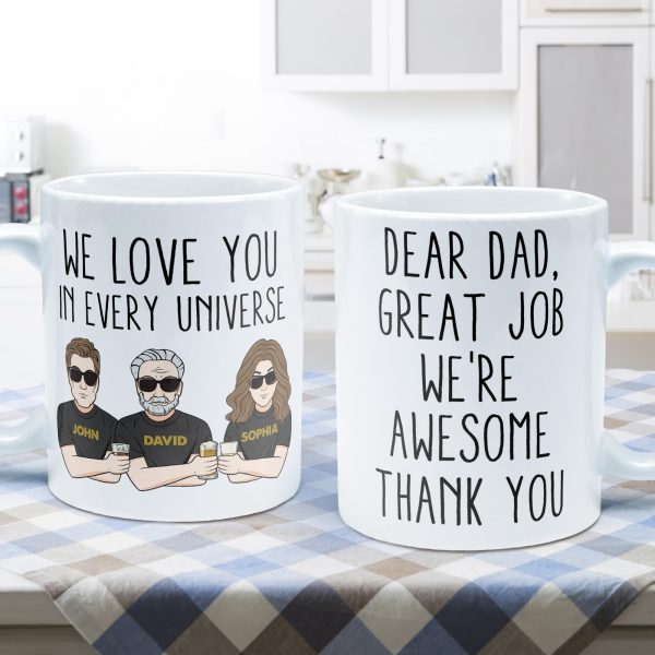 Great Job We're Awesome Thank You - Personalized Mug - Father's Day, Birthday Gift For Dad, Father, Husband, Daughter, Son