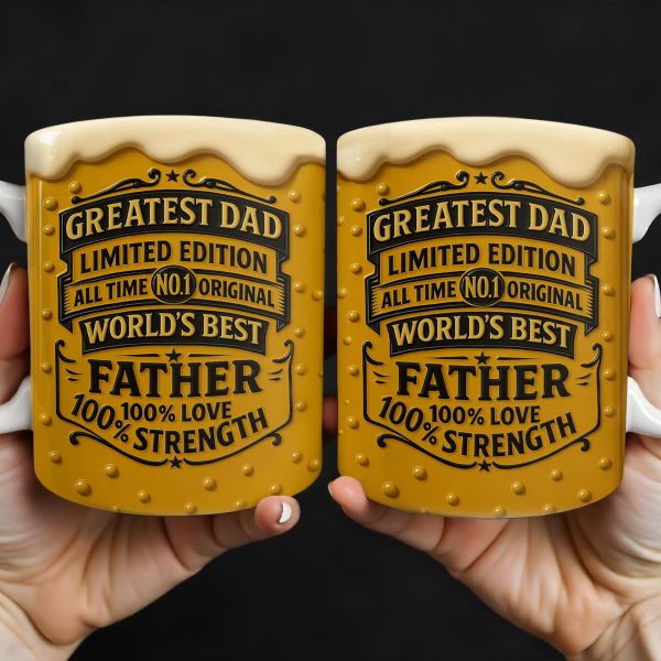 Greatest Dad, Limited Edition, All Time No.1 Original, World's Best Father, Beer Mug Design - Personalized Custom Coffee Mug - DAD129_MG