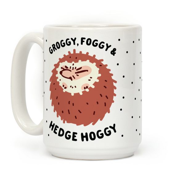 Groggy, Foggy & Hedge Hoggy Coffee Mug