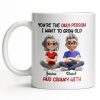 Grow Old And Cranky With, Cartoon Couple - Personalized Custom Coffee Mug - CPL990_MG