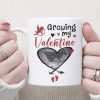 Growing My Valentine Custom Mug
