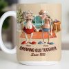 Growing Old Together, Elderly Couple Design - Personalized Custom Coffee Mug - CPL1269_MG