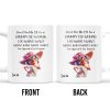 Grumpy Old Woman I Do What I Want Custom Mug - Personalized Custom Coffee Mug - GRM039_MG