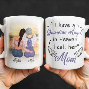 Guardian Angel In Heaven Called Mom - Personalized Custom Coffee Mug - HME238_MG