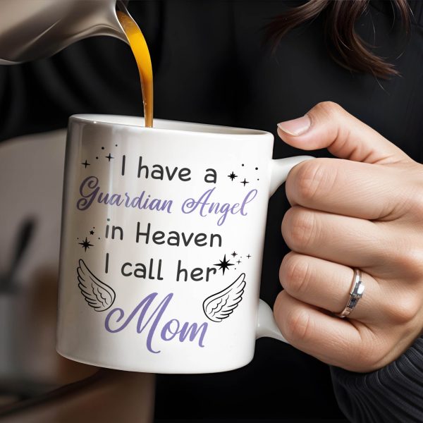 Guardian Angel In Heaven Called Mom - Personalized Custom Coffee Mug - HME238_MG
