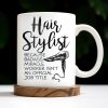 Hair Stylist Because Badass Miracle Worker - Personalized Custom Coffee Mug - JBS024_MG