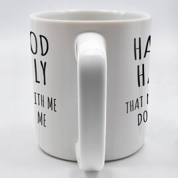 Half Hood Half Holy, That Means Pray With Me Don't Play With Me - Personalized Custom Coffee Mug - FTH062_MG