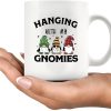 Hanging With My Gnomies Coffee Mug Funny Gardening Gift for Gardener Mom Dad