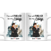 HaPo You Will Forever Be My Always - Personalized White Mug - Gift For Couple | CL20 HH01