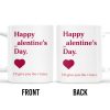 Happy Alentine's Day Heart Design - Personalized Custom Coffee Mug - CPL132_MG