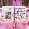 Happy Anniversary To The One I Want To Annoy For The Rest Of My Life, Happy Valentine's Day Gift For Old Couple