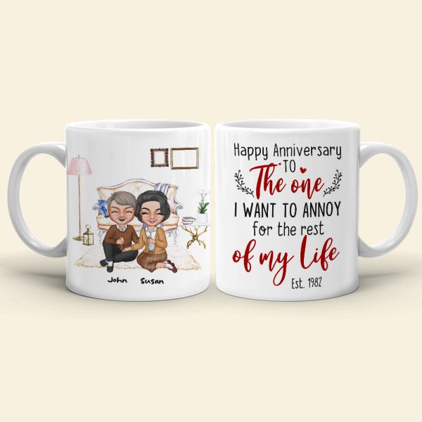Happy Anniversary To The One I Want To Annoy For The Rest Of My Life, Happy Valentine's Day Gift For Old Couple