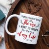 Happy Anniversary To The One I Want To Annoy For The Rest Of My Life, Happy Valentine's Day Gift For Old Couple