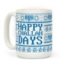 Happy Challah Days Coffee Mug