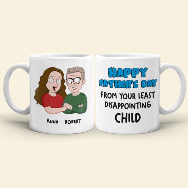 Happy Father's Day From Dad's Least Disappointing Child Personalized Coffee Mug