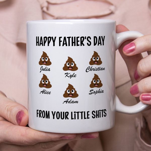 Happy Father's Day From Your Little Shits Custom Mug