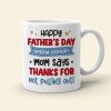 Happy Father's Day, Funny Personalized Coffee Mug White Mug, Gift For Dad Mom