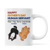 Happy Father's Day Human Servant Cat Dad Personalized Mug