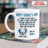 Happy Father's Day Thank You For Being My Dad Dog Coffee Mug TA29 888248