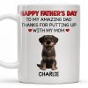 Happy Father's Day To My Amazing Dad Thanks For Putting Up With My Mom, Dog - Personalized Custom Coffee Mug - DOG041_MG