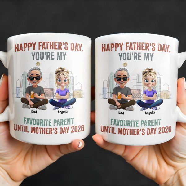 Happy Father's Day, You're My Favourite Parent Until Mother's Day 2026, Cartoon Characters - Personalized Custom Coffee Mug - DAD162_MG