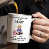 Happy First Father's Day as my DADDY, Love is Big - Personalized Custom Coffee Mug - DAD170_MG