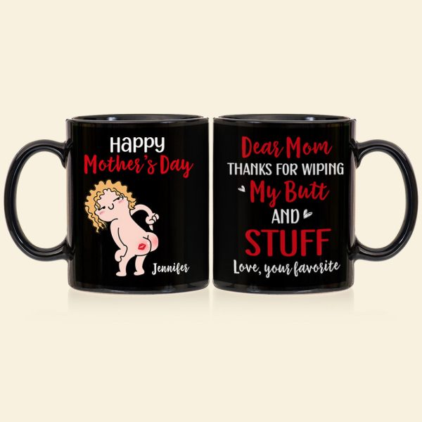 Happy Mother's Day, Gift For Mom, Personalized Mug, Butt Mug, Mother's Day Gift