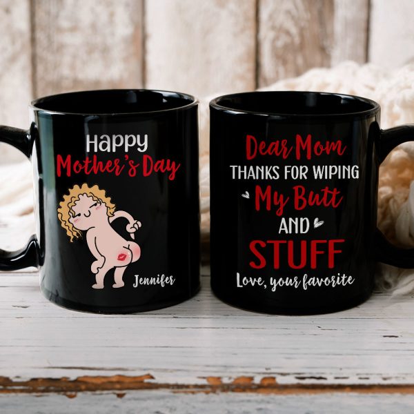 Happy Mother's Day, Gift For Mom, Personalized Mug, Butt Mug, Mother's Day Gift