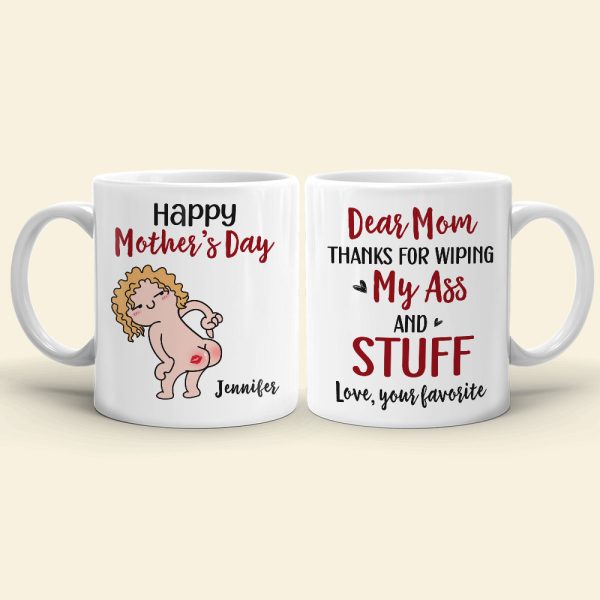Happy Mother's Day, Gift For Mom, Personalized Mug, Funny Butt Mug, Mother's Day Gift