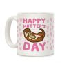 Happy Motter's Day Coffee Mug