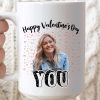 Happy Valentine's Day You Custom Mug