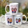 Having Me As A Daughter Only Gift You Need Doll Women Sitting Gift For Mom Personalized Mug