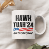 Hawk Tuah 24 Spit On That Thang Personalized Gift Mug HA75 890934