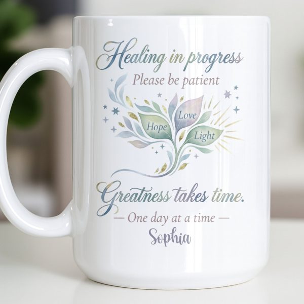 Healing In Progress, Hope Love Light, Stars Leaves Design - Personalized Custom Coffee Mug - DTG069_MG
