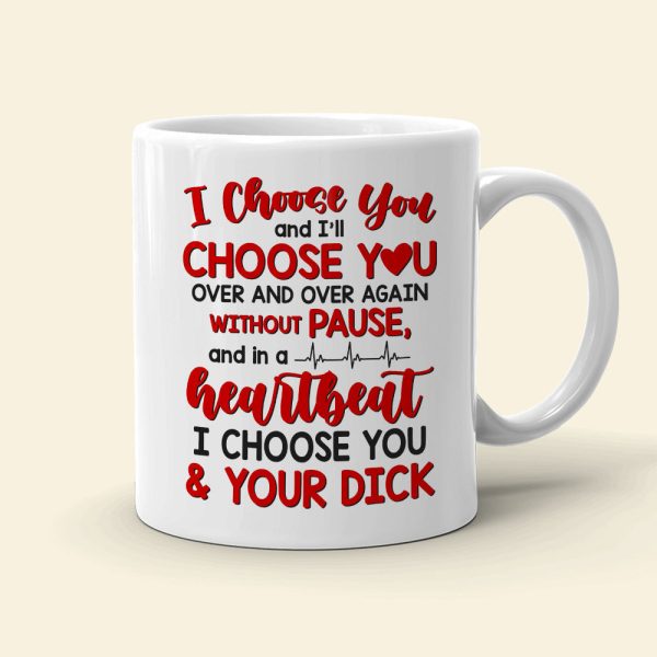 Heartbeat I Choose You, Personalized Coffee Mug, Funny Couple, Gifts For Couple
