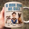 Heartwarming Pet-Themed Mug Personalized 'A Man and His Dogs' Design, Ideal Gift for Dog Owners