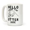 Hello From The Otter Side Coffee Mug