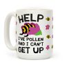 Help I've Pollen And I Can't Get Up Bee Coffee Mug