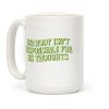 Her Body Isnt Responsible for His Thoughts Coffee Mug
