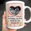 Hi Daddy My First Selfie For You, Ultrasound & Teddy Bear Design - Personalized Custom Coffee Mug - FAM567_MG