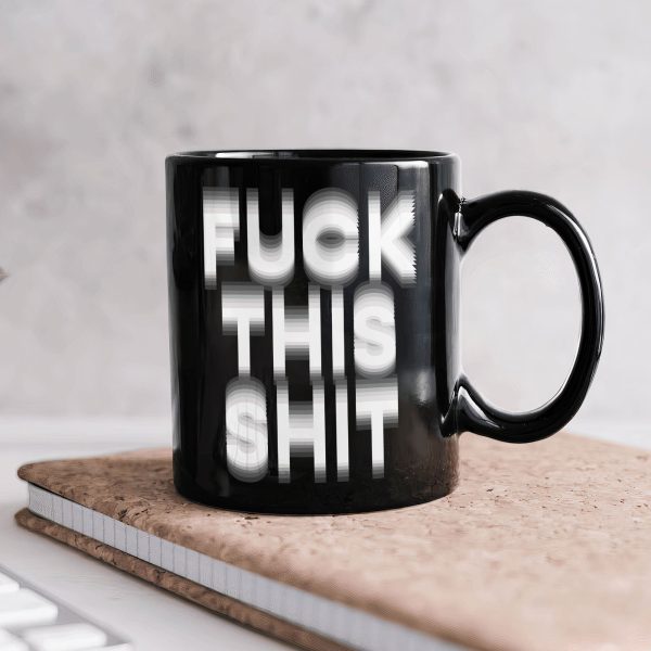 Hidden Swear Message Funny Mug - For Friends, Coworkers, Self Gift - Personalized Mug