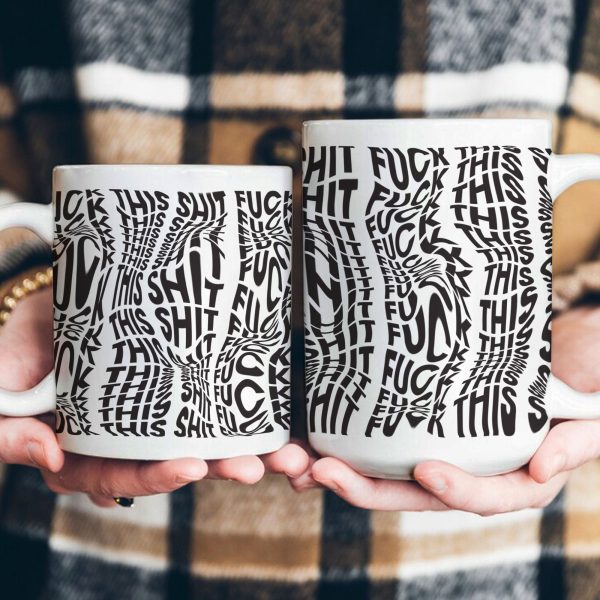 Hidden Swear Message Funny Mug Ver 3 - For Friends, Coworkers, Self Gift - Personalized Mug