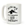 Hiking It's Cheaper Than Therapy Coffee Mug