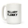 Hillary Flunky Coffee Mug
