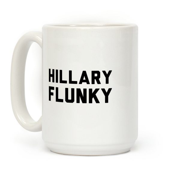 Hillary Flunky Coffee Mug
