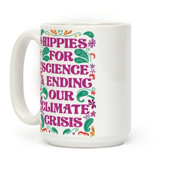 Hippies For Science & Ending Our Climate Crisis Coffee Mug