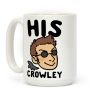 His Crowley (1 of 2 Pair) Coffee Mug