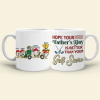 Hope Your Father's Day Is Better Than Your Golf Score - Personalized White Mug