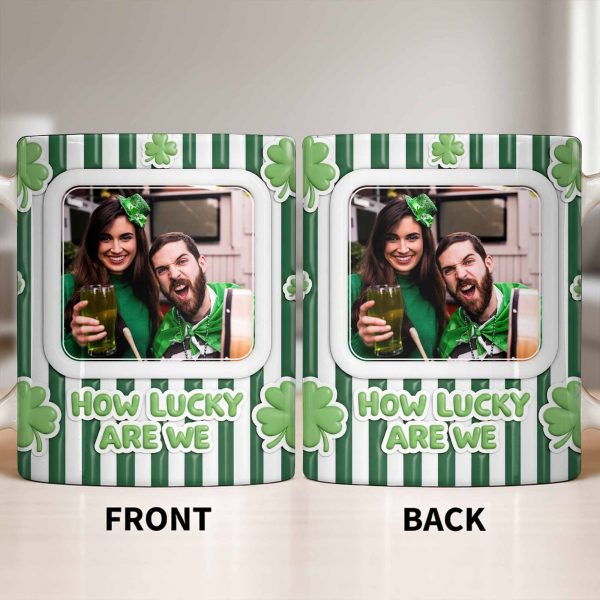 How Lucky Are We With Shamrocks And Stripes Design - Personalized Custom Coffee Mug - CPL1270_MG